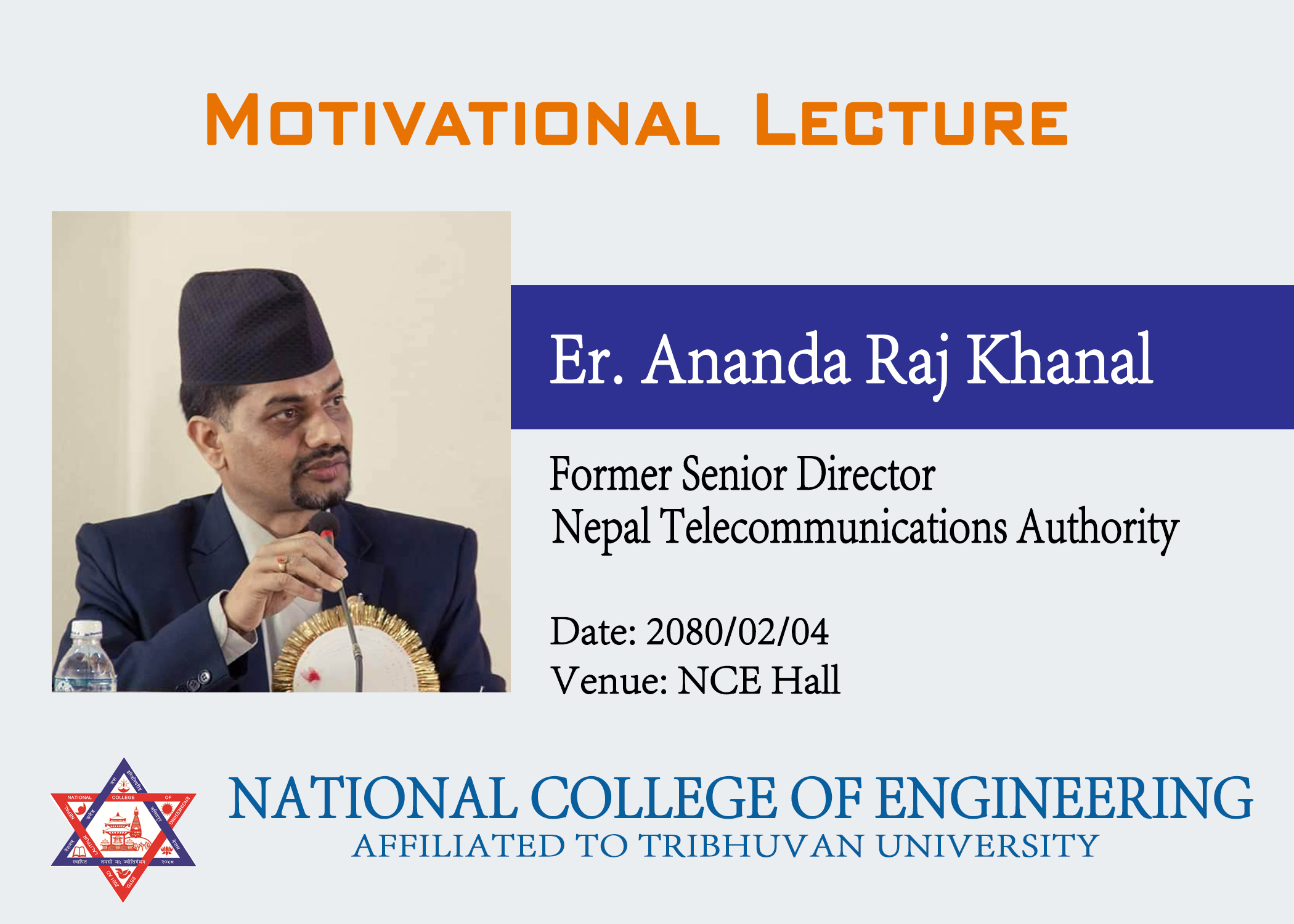 Motivational Lecture by Er. Ananda Raj Khanal